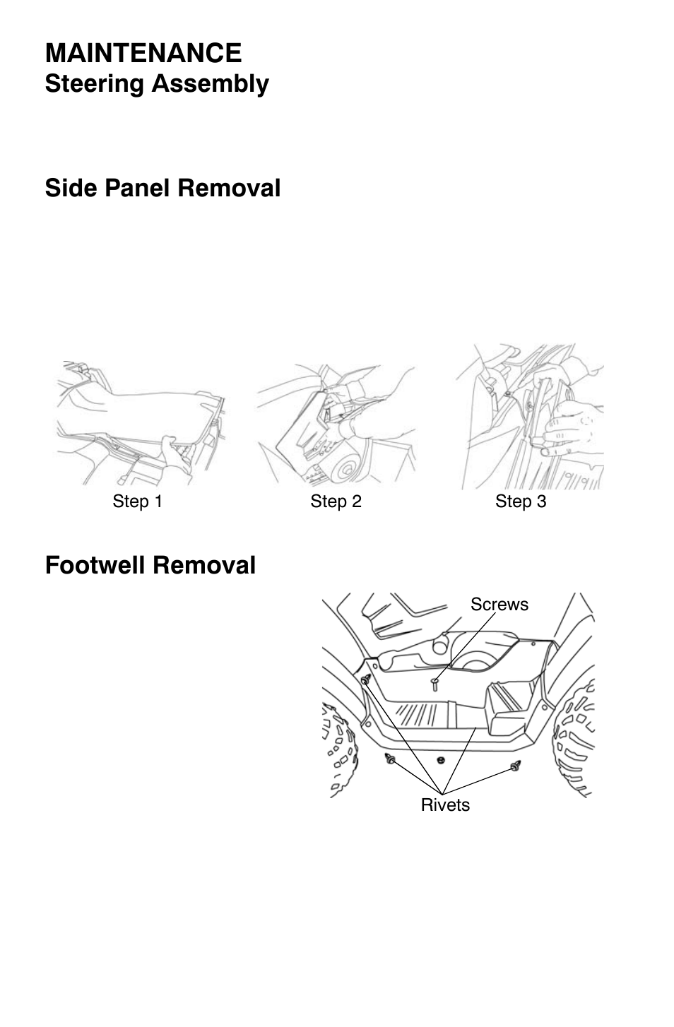 Maintenance, Steering assembly, Side panel removal | Footwell removal | Polaris Sportsman 9920632 User Manual | Page 109 / 161