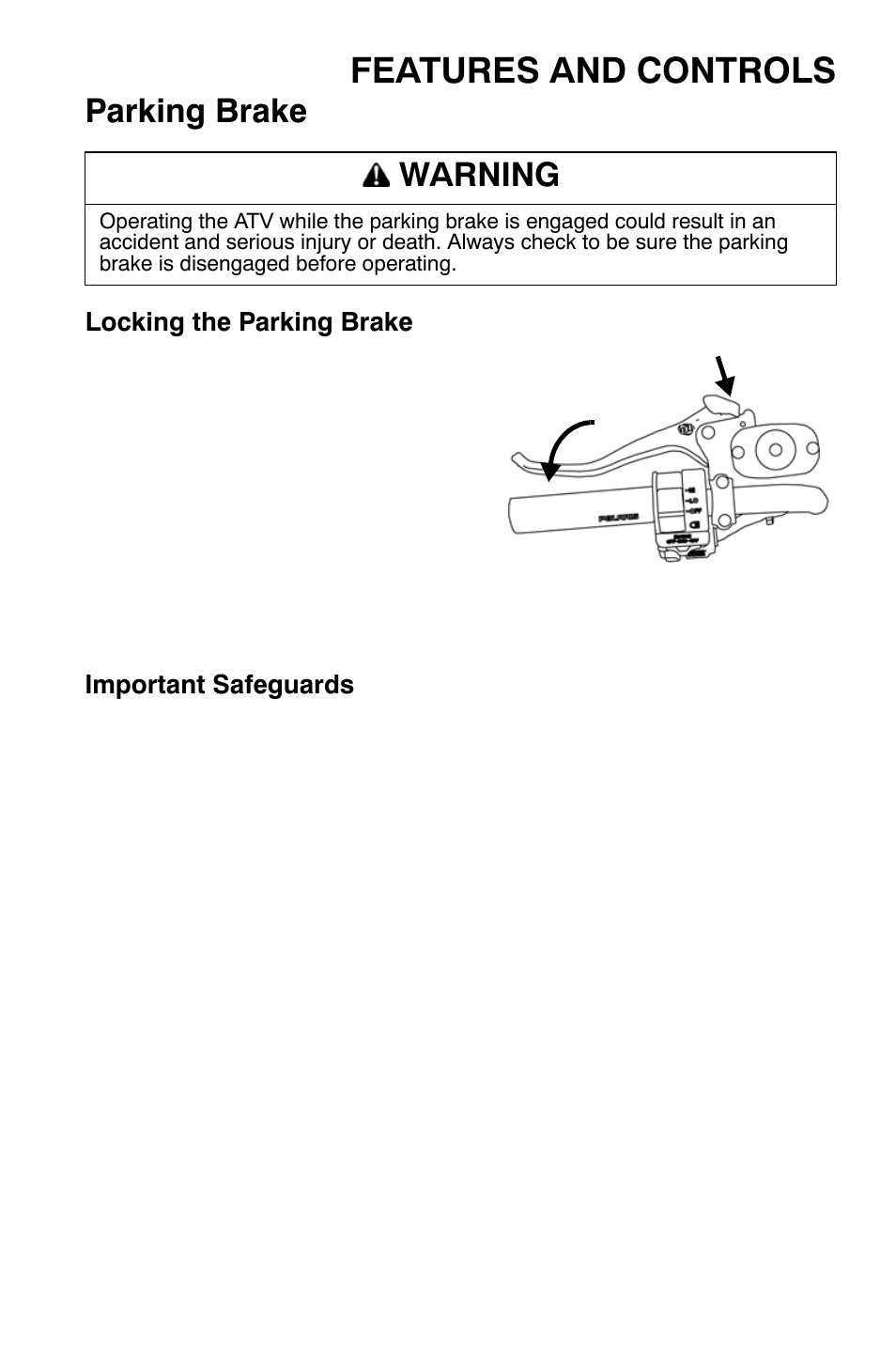 Features and controls, Parking brake, Warning | Polaris Sportsman 9920632 User Manual | Page 46 / 161