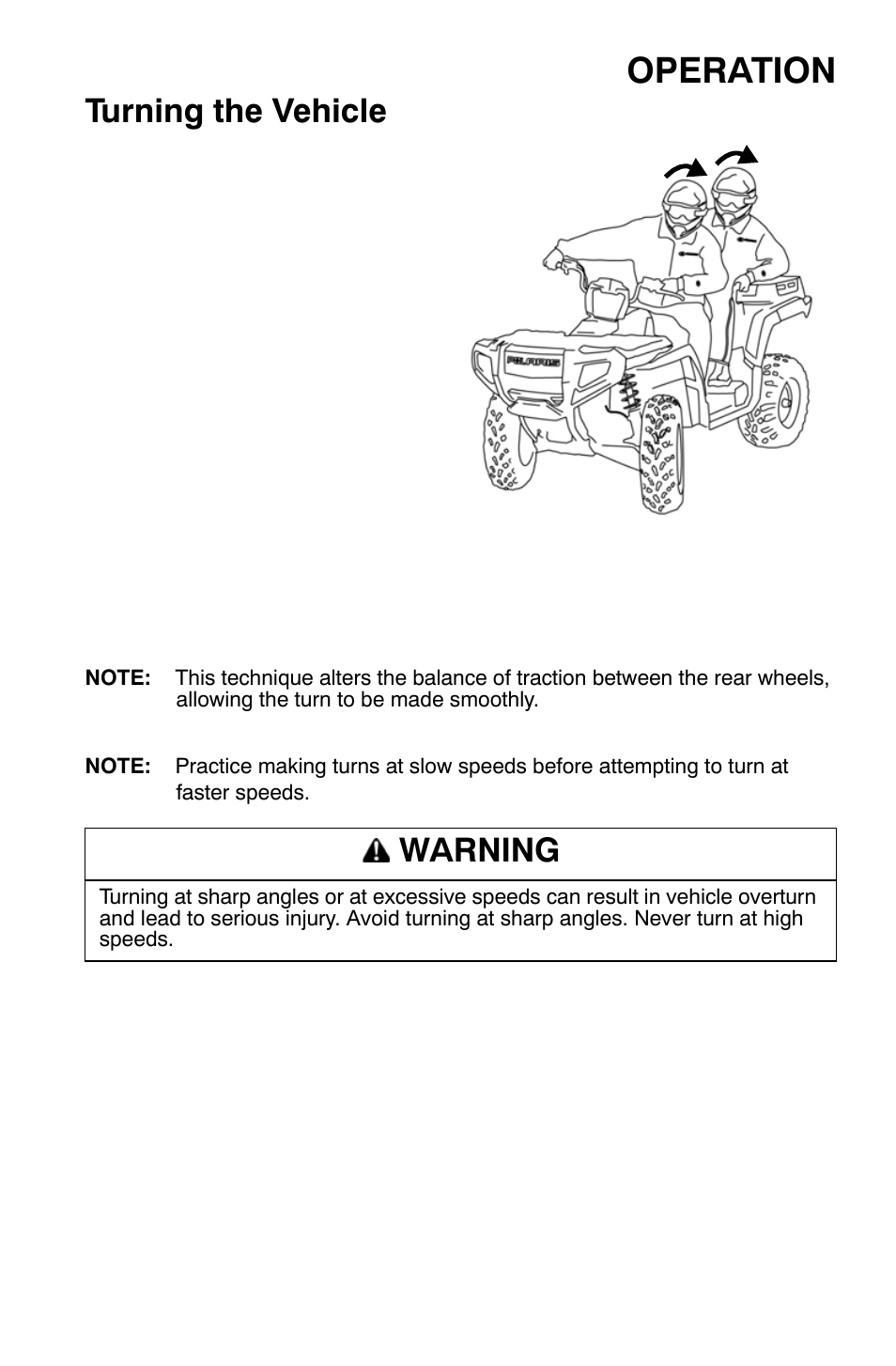 Operation, Turning the vehicle, Warning | Polaris Sportsman 9920632 User Manual | Page 72 / 161