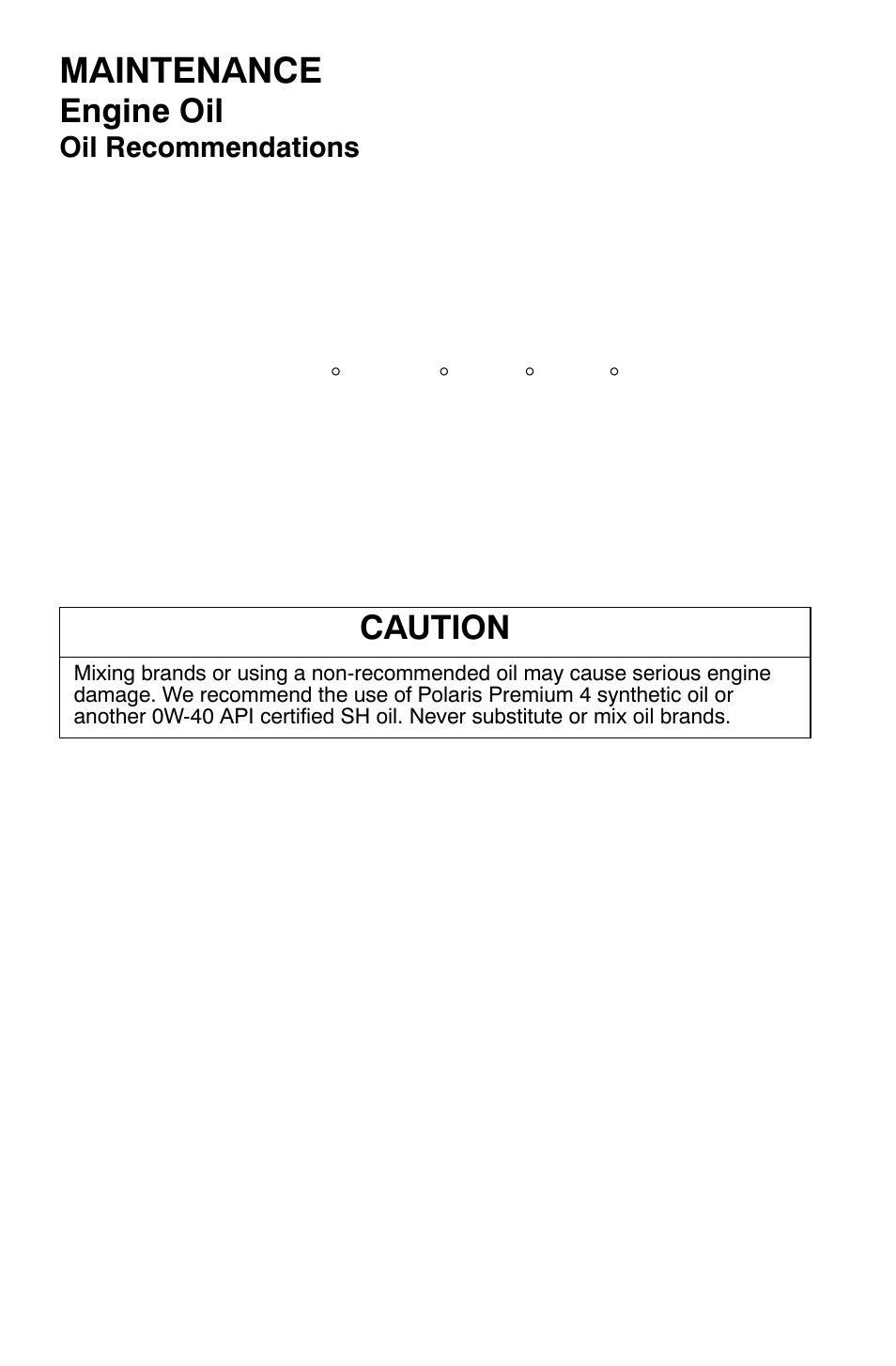 Maintenance, Engine oil, Caution | Polaris Sportsman 9920632 User Manual | Page 93 / 161