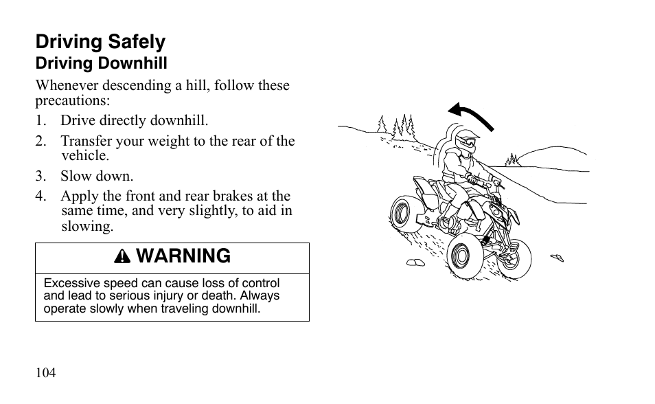 Driving safely, Warning | Polaris Sportsman 9921483 User Manual | Page 107 / 207