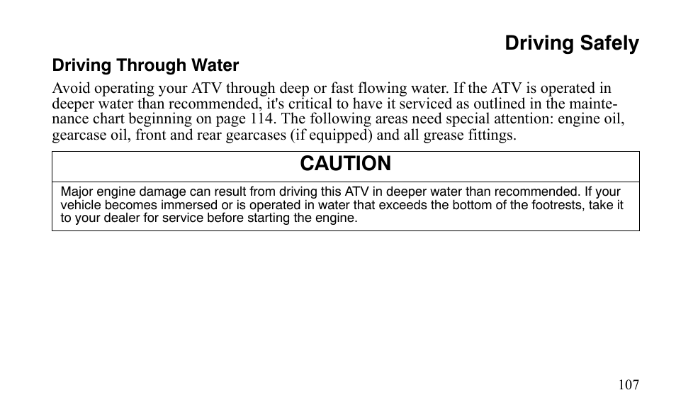 Driving safely, Caution | Polaris Sportsman 9921483 User Manual | Page 110 / 207