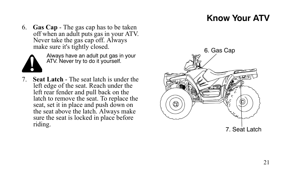 Know your atv | Polaris Sportsman 9921483 User Manual | Page 24 / 207