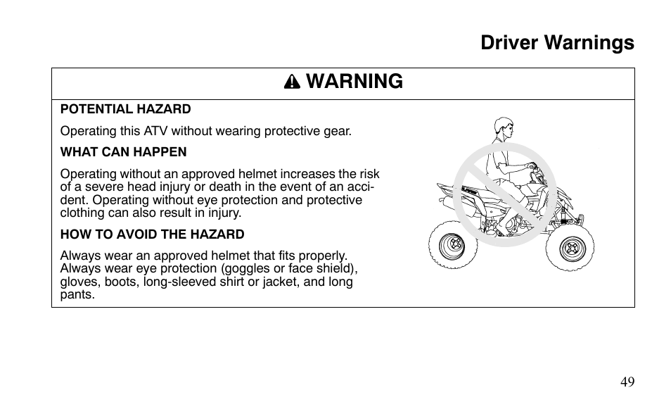 Driver warnings warning | Polaris Sportsman 9921483 User Manual | Page 52 / 207