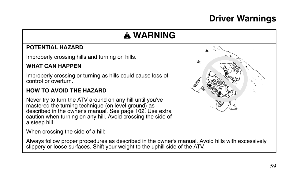 Driver warnings warning | Polaris Sportsman 9921483 User Manual | Page 62 / 207