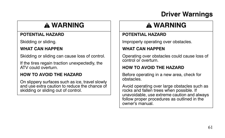 Driver warnings warning, Warning | Polaris Sportsman 9921483 User Manual | Page 64 / 207