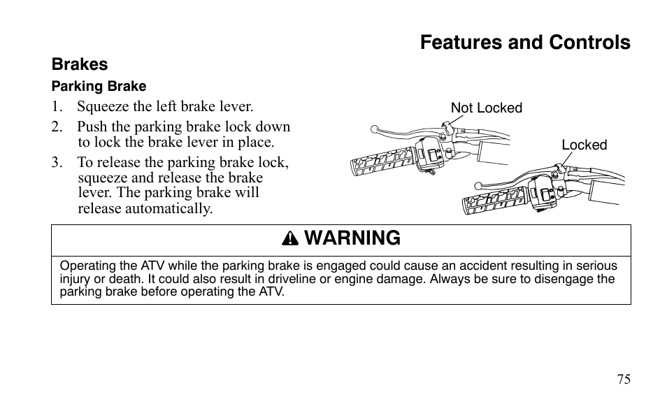 Features and controls, Warning | Polaris Sportsman 9921483 User Manual | Page 78 / 207