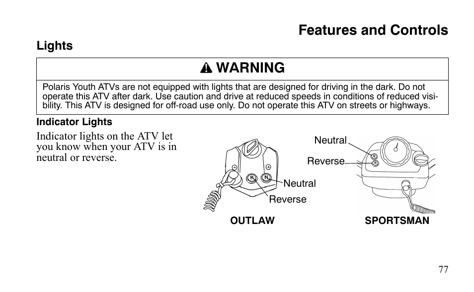 Features and controls, Warning | Polaris Sportsman 9921483 User Manual | Page 80 / 207