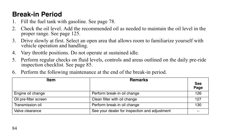 Break-in period | Polaris Sportsman 9921483 User Manual | Page 87 / 207