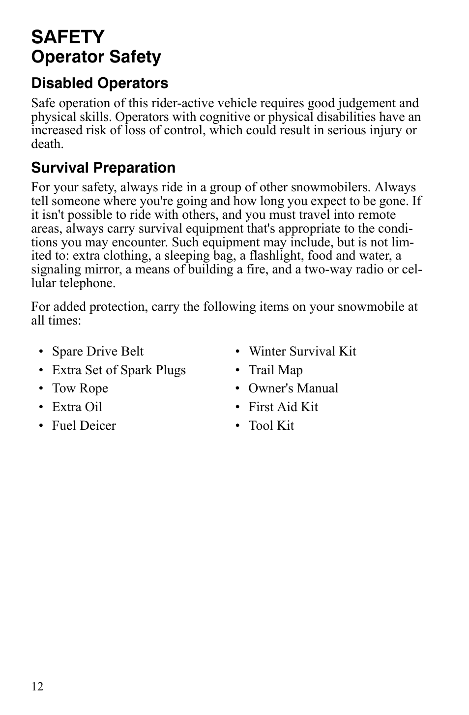Safety, Operator safety | Polaris 800 Dragon SP User Manual | Page 15 / 141