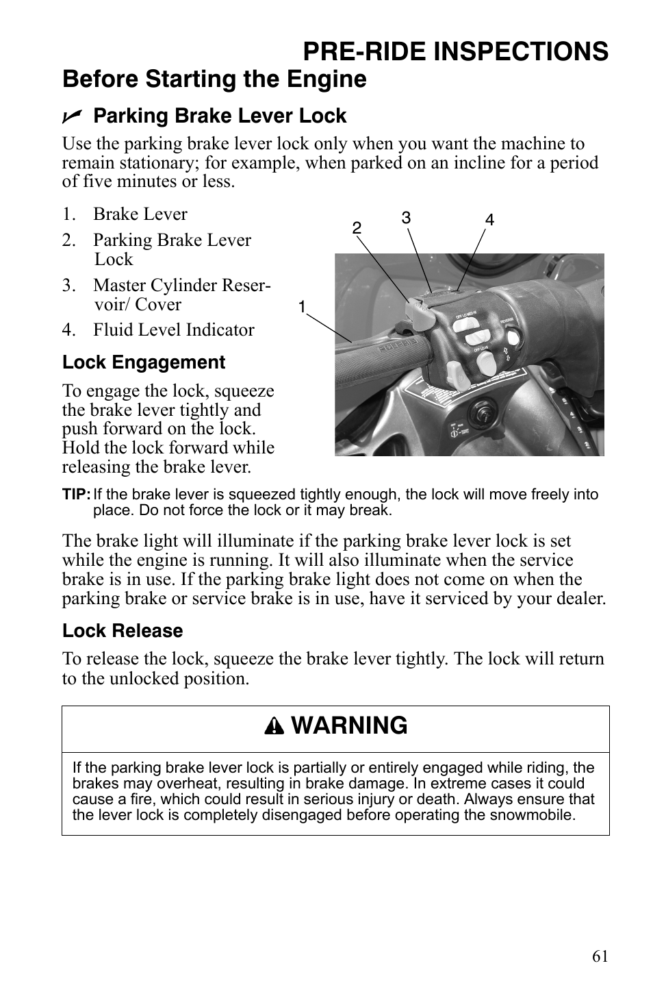 Pre-ride inspections, Before starting the engine, Warning | Polaris 800 Dragon SP User Manual | Page 64 / 141