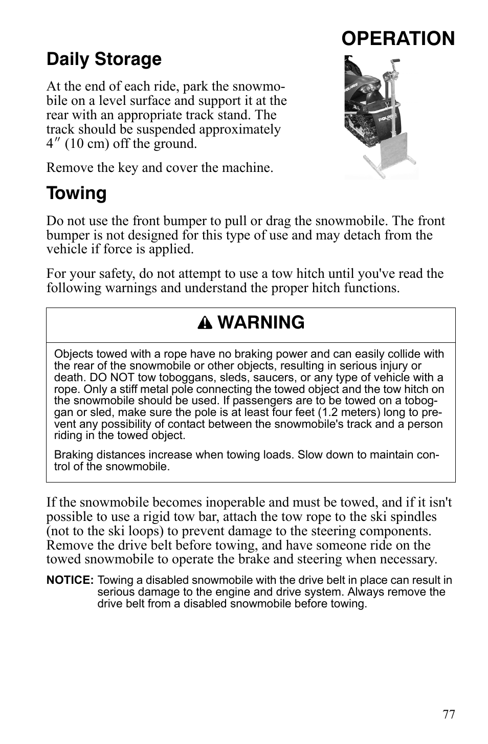 Operation, Daily storage, Towing | Warning | Polaris 800 Dragon SP User Manual | Page 80 / 141