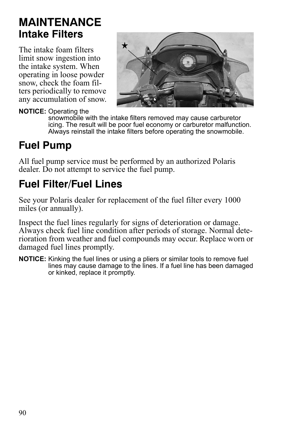 Maintenance, Intake filters, Fuel pump | Fuel filter/fuel lines | Polaris 800 Dragon SP User Manual | Page 93 / 141