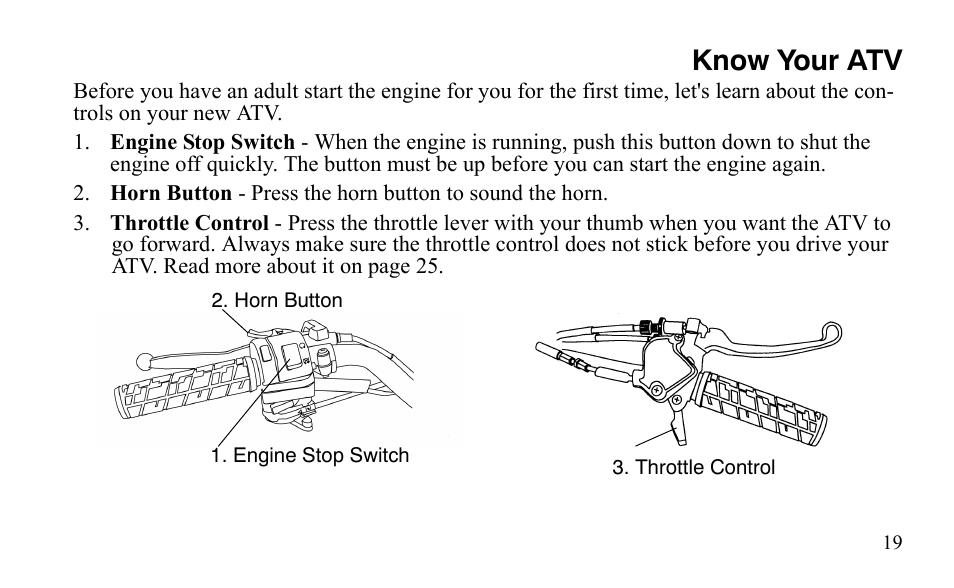 Know your atv | Polaris Outlaw 9921488 User Manual | Page 22 / 199