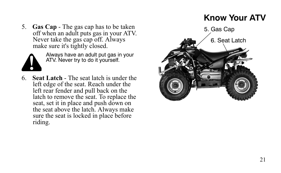 Know your atv | Polaris Outlaw 9921488 User Manual | Page 24 / 199