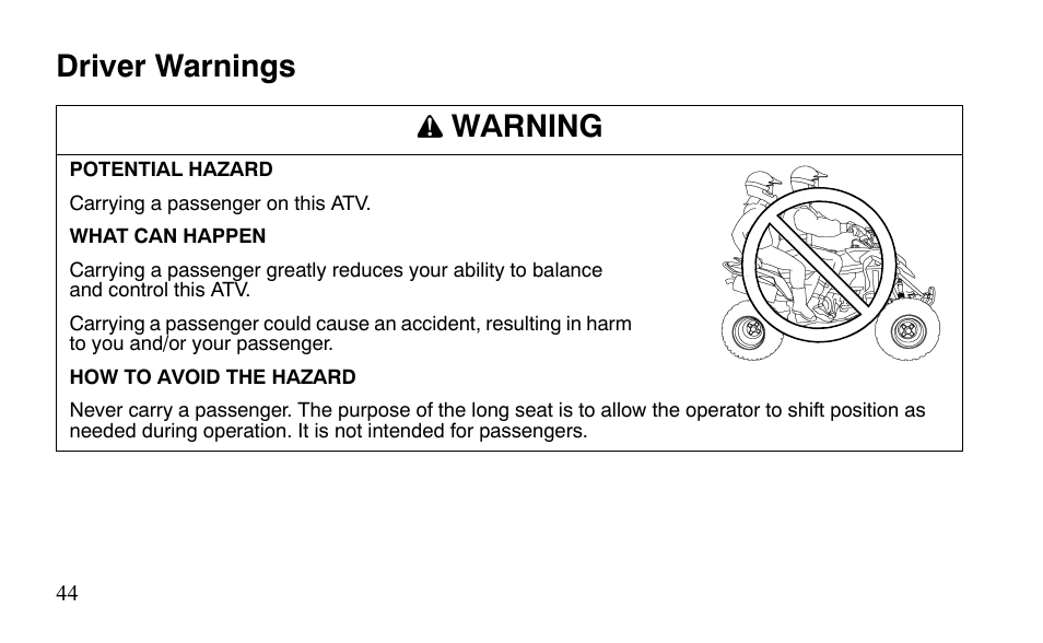 Driver warnings warning | Polaris Outlaw 9921488 User Manual | Page 47 / 199