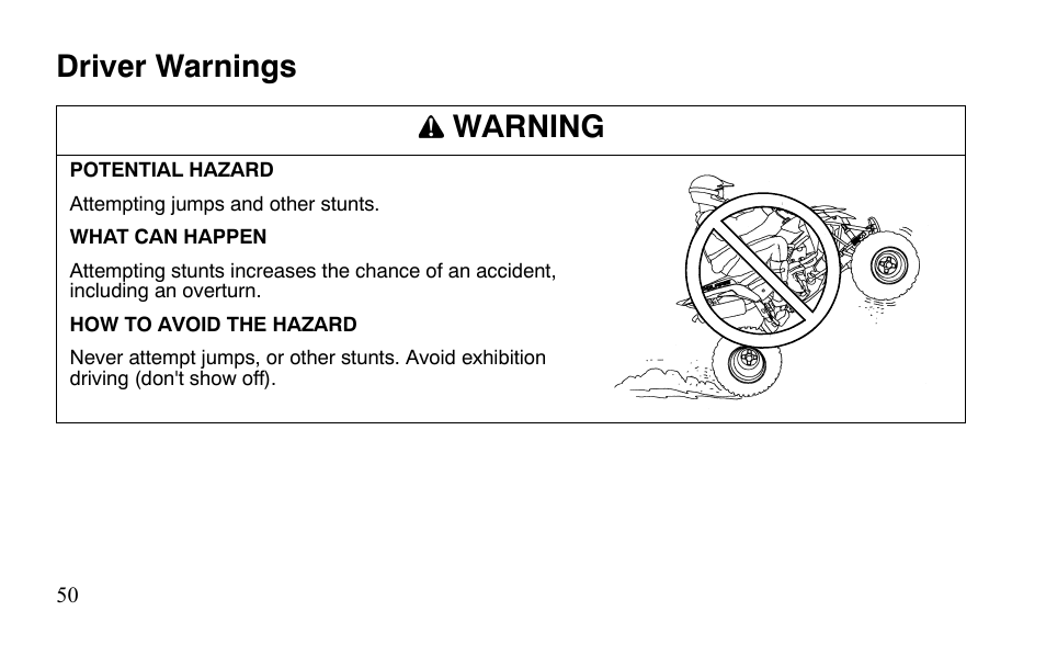 Driver warnings warning | Polaris Outlaw 9921488 User Manual | Page 53 / 199
