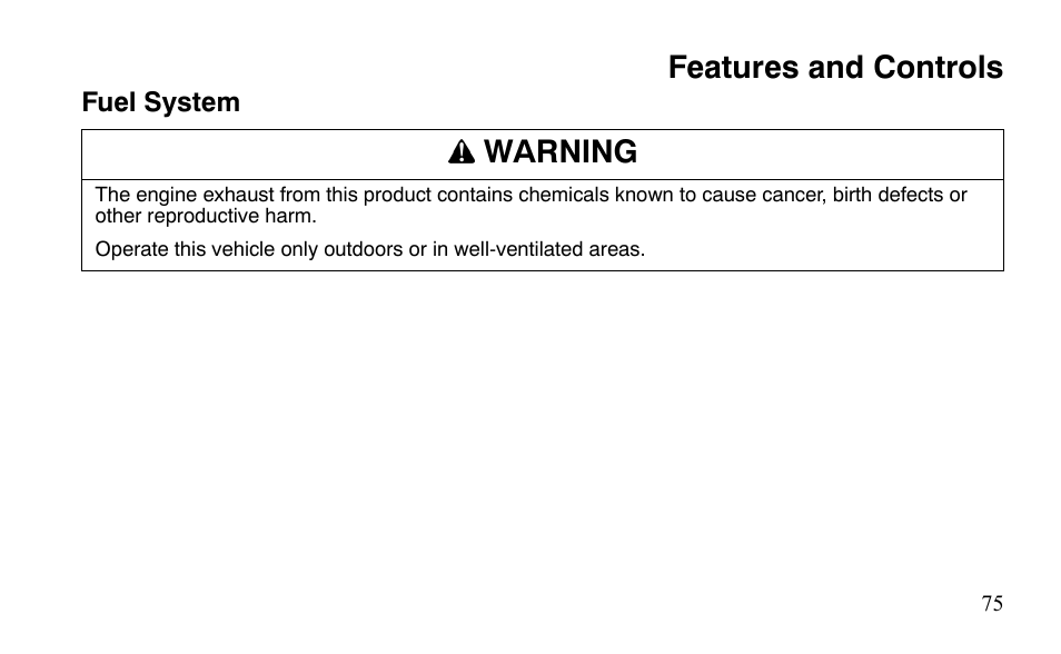 Features and controls, Warning | Polaris Outlaw 9921488 User Manual | Page 78 / 199