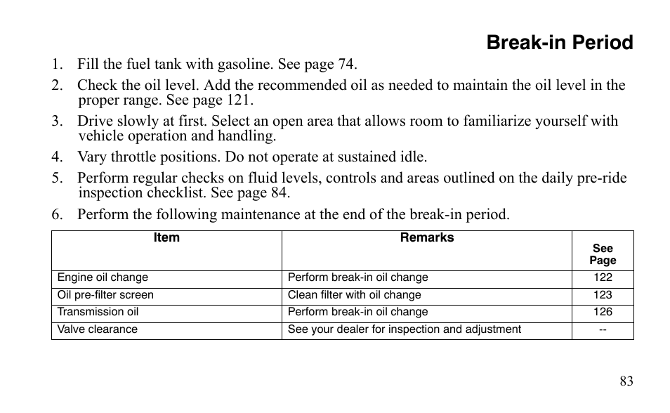 Break-in period | Polaris Outlaw 9921488 User Manual | Page 86 / 199