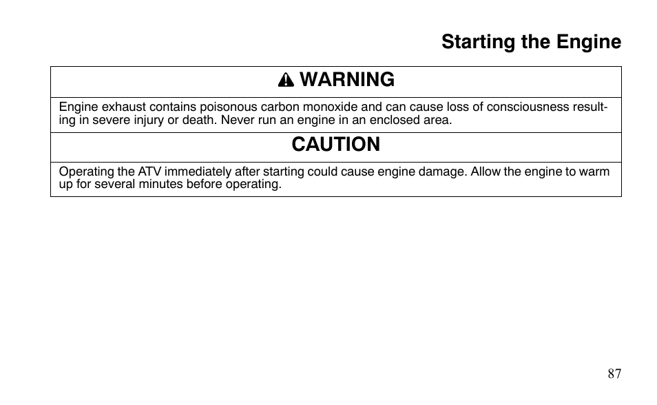 Starting the engine warning, Caution | Polaris Outlaw 9921488 User Manual | Page 90 / 199