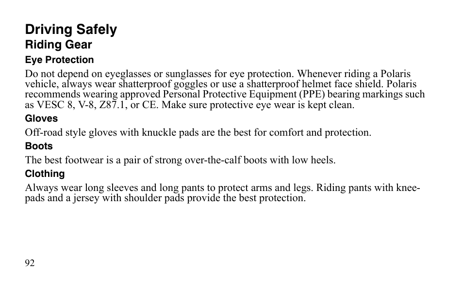 Driving safely | Polaris Outlaw 9921488 User Manual | Page 95 / 199