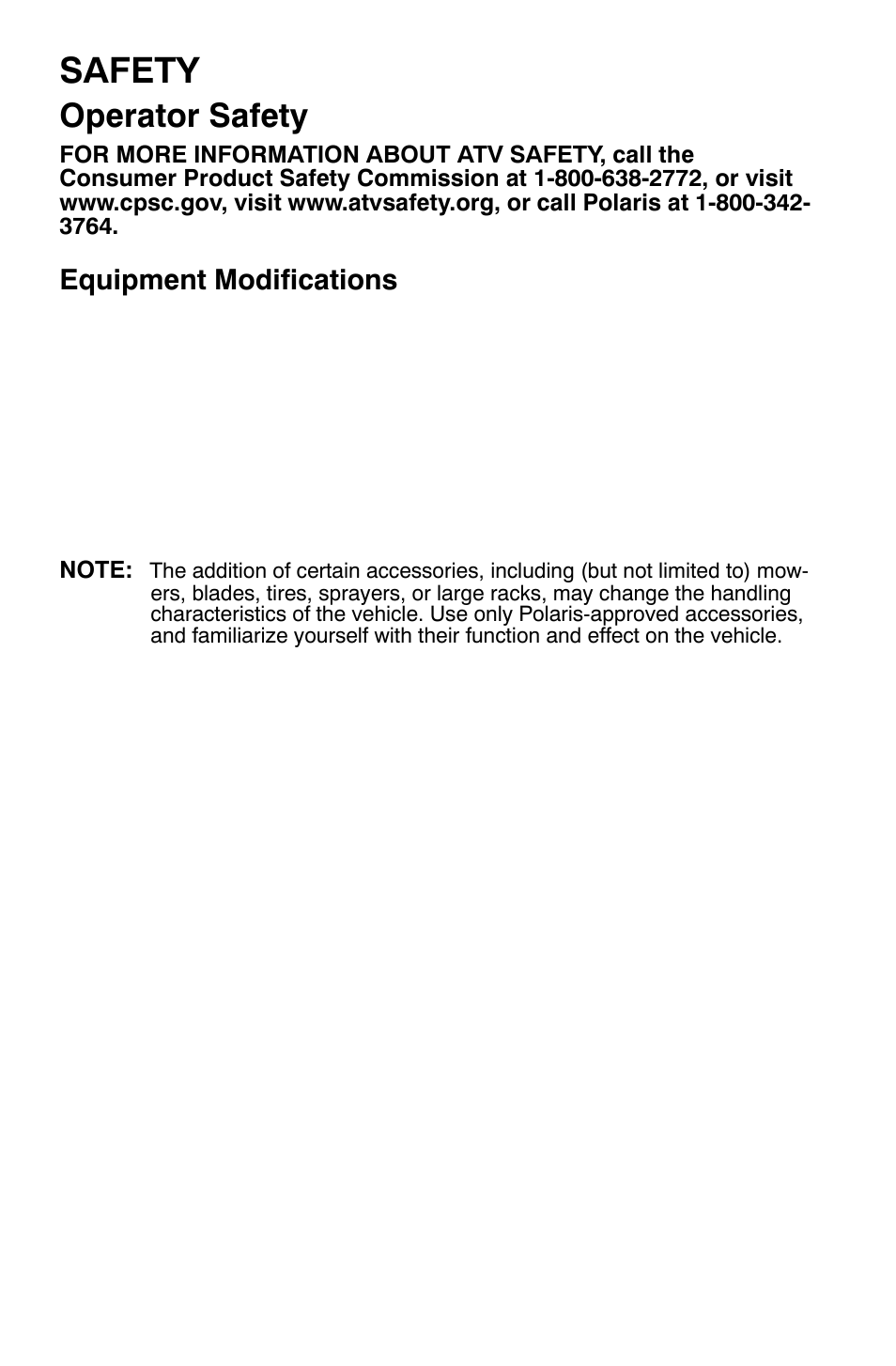 Safety, Operator safety, Equipment modifications | Polaris Sportsman 9921477 User Manual | Page 18 / 143