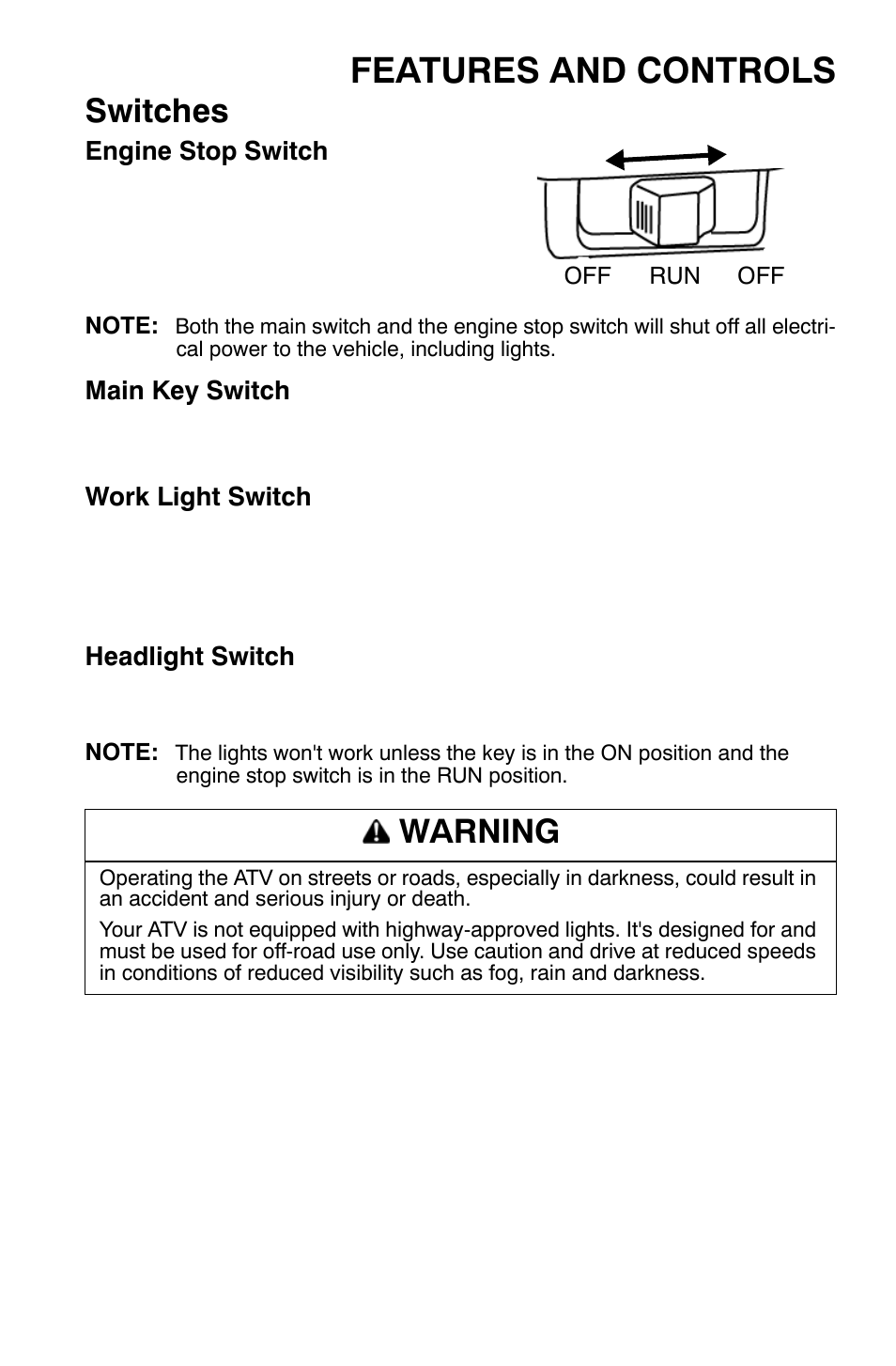Features and controls, Switches, Warning | Polaris Sportsman 9921477 User Manual | Page 35 / 143