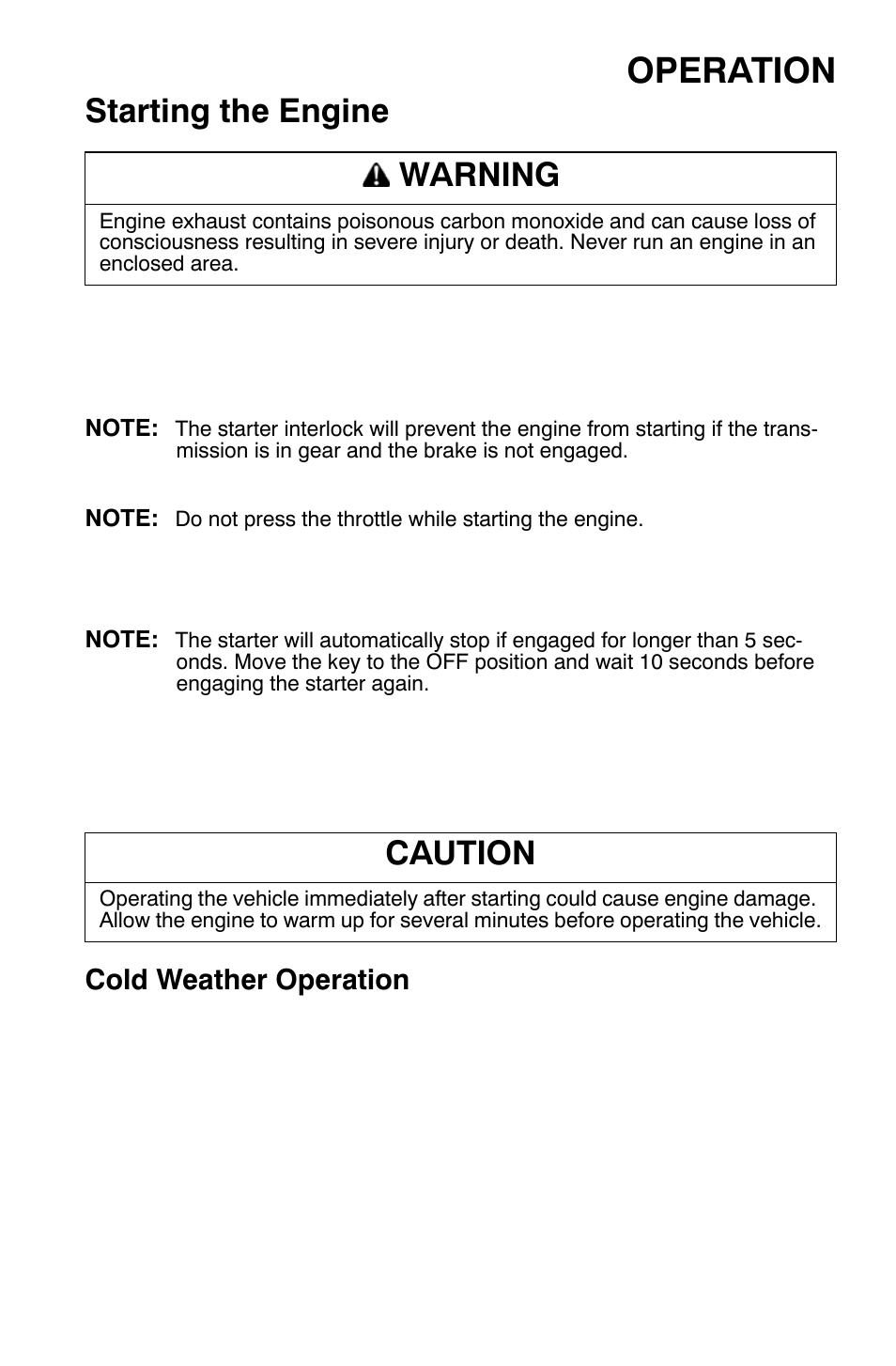 Operation, Starting the engine, Warning | Caution, Cold weather operation | Polaris Sportsman 9921477 User Manual | Page 59 / 143