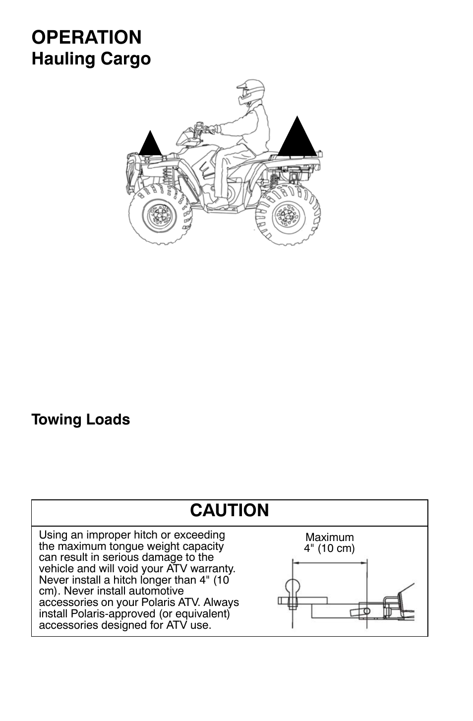 Operation, Hauling cargo, Caution | Towing loads | Polaris Sportsman 9921477 User Manual | Page 60 / 143