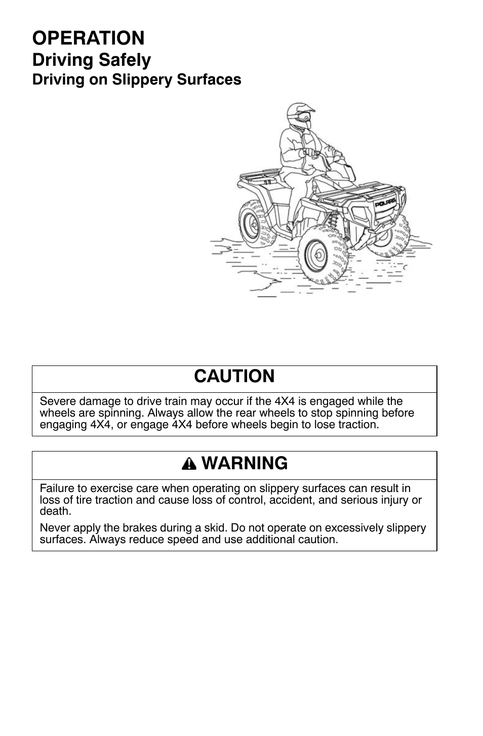 Operation, Driving safely, Caution | Warning | Polaris Sportsman 9921477 User Manual | Page 64 / 143