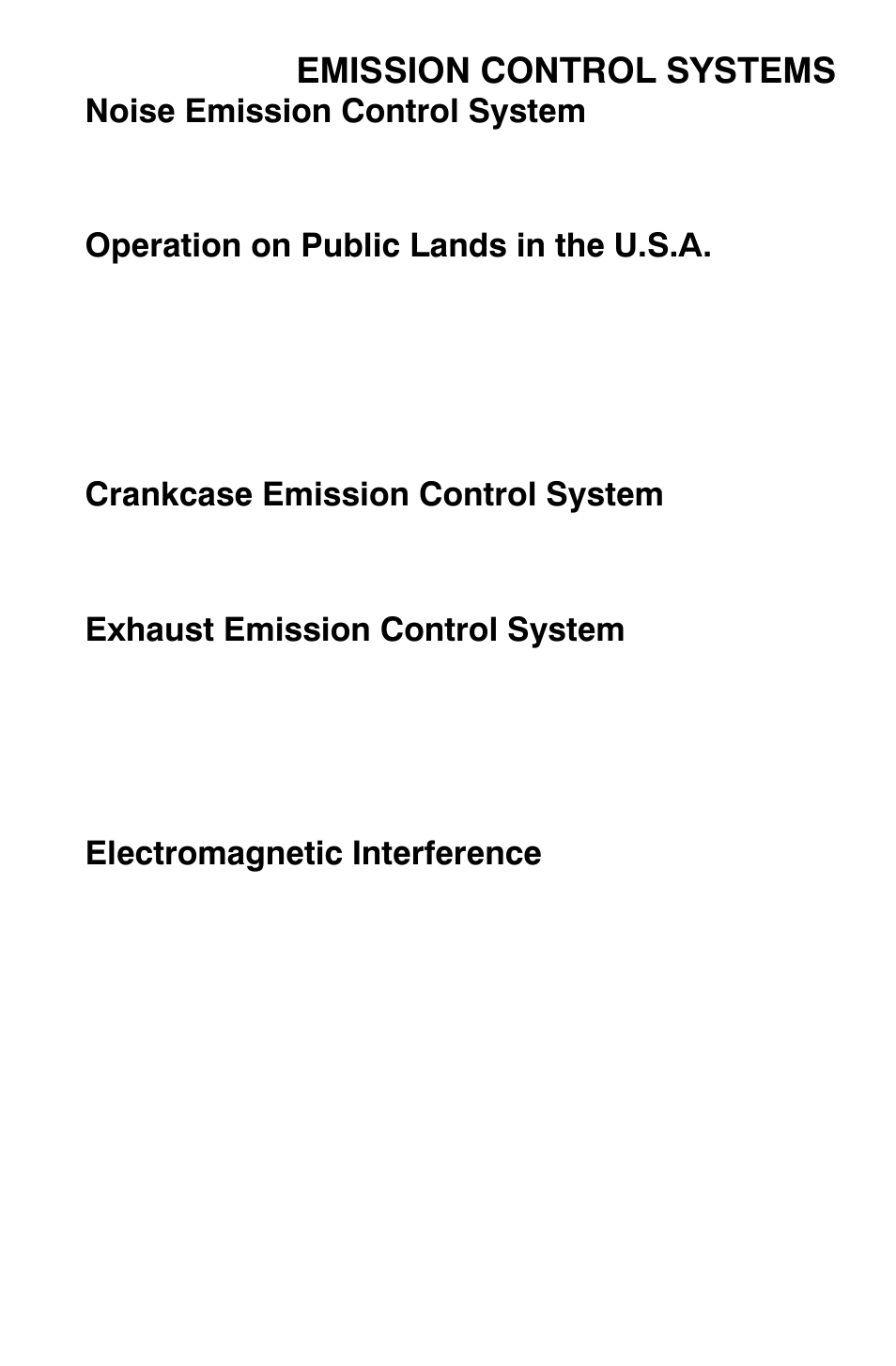 Emission control systems, Noise emission control system, Operation on public lands in the u.s.a | Crankcase emission control system, Exhaust emission control system, Electromagnetic interference | Polaris Sportsman 9921477 User Manual | Page 73 / 143