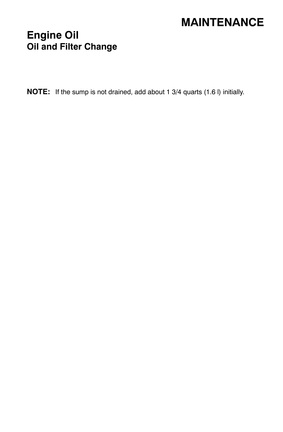 Maintenance, Engine oil | Polaris Sportsman 9921477 User Manual | Page 83 / 143