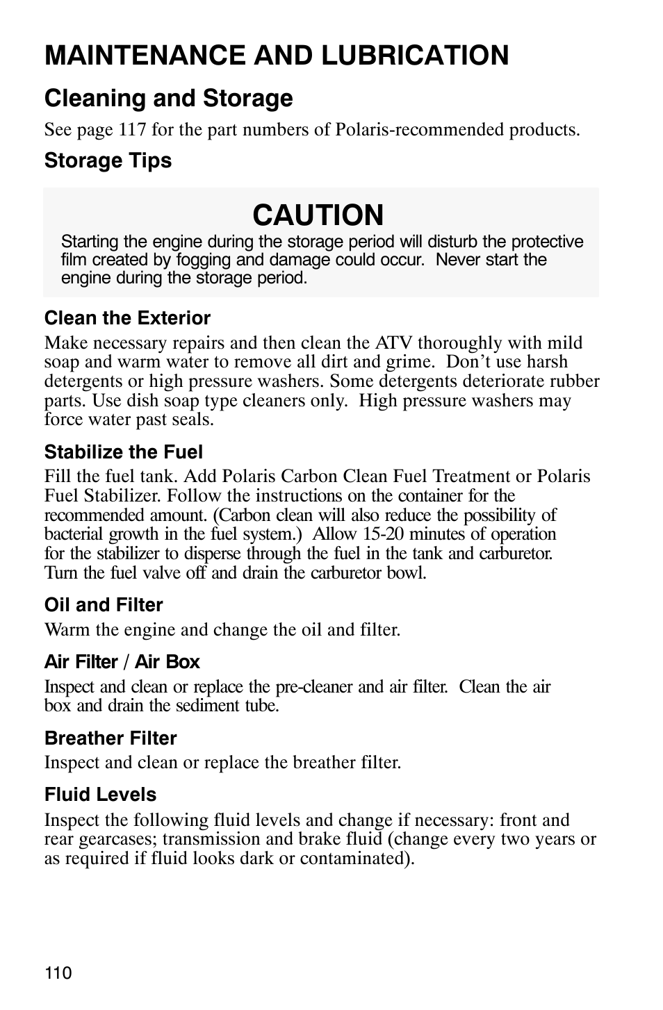 Caution, Maintenance and lubrication, Cleaning and storage | Polaris 700 User Manual | Page 112 / 129