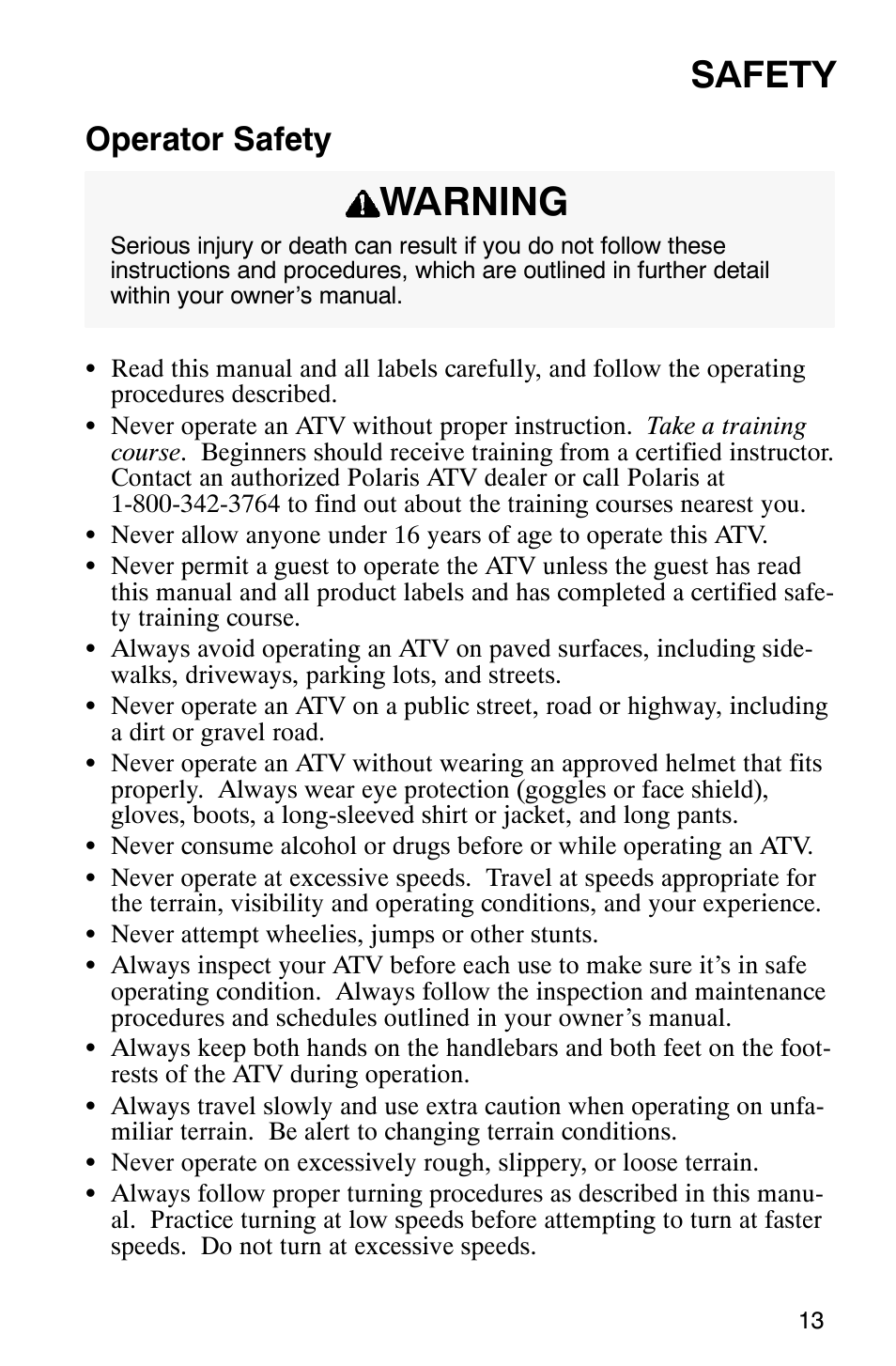 Warning, Safety, Operator safety | Polaris 700 User Manual | Page 15 / 129