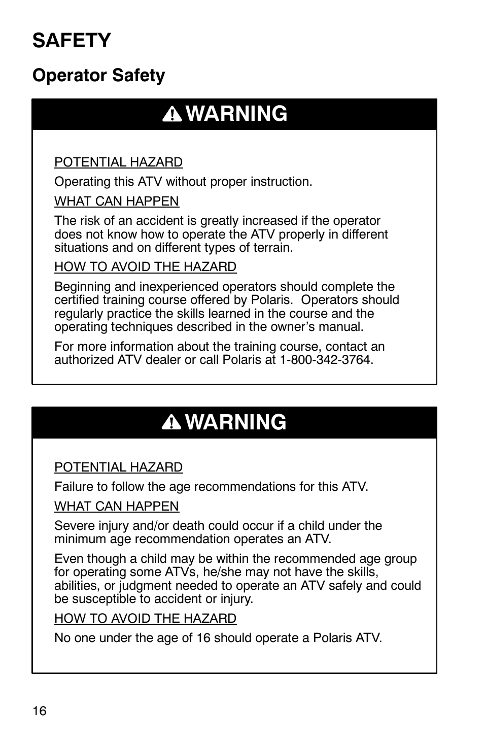 Warning, Safety, Operator safety | Polaris 700 User Manual | Page 18 / 129