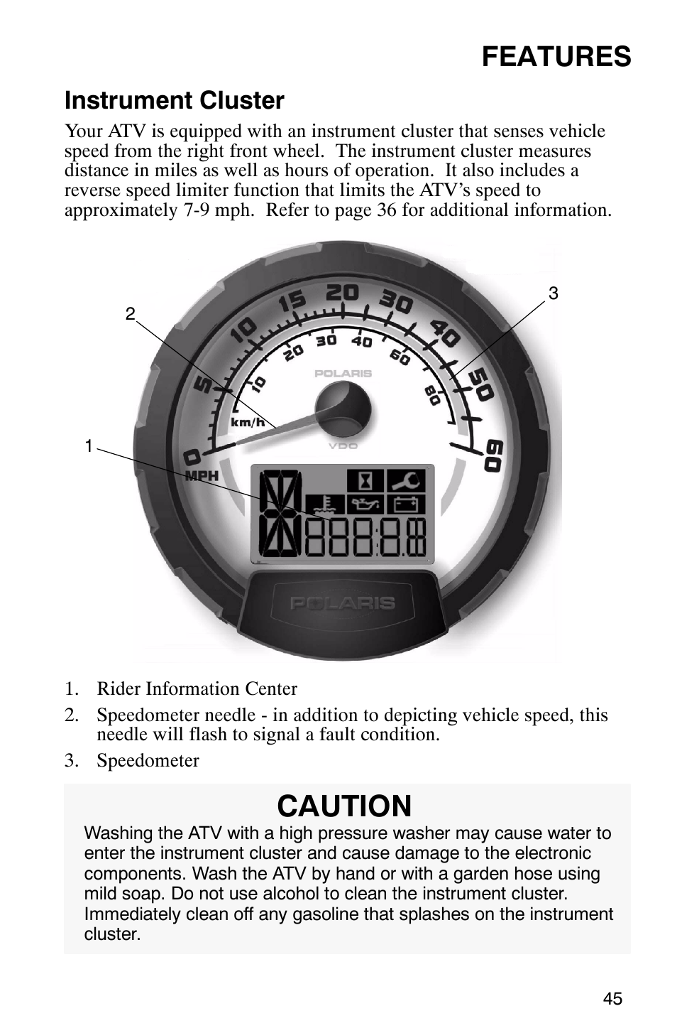 Caution, Features, Instrument cluster | Polaris 700 User Manual | Page 47 / 129