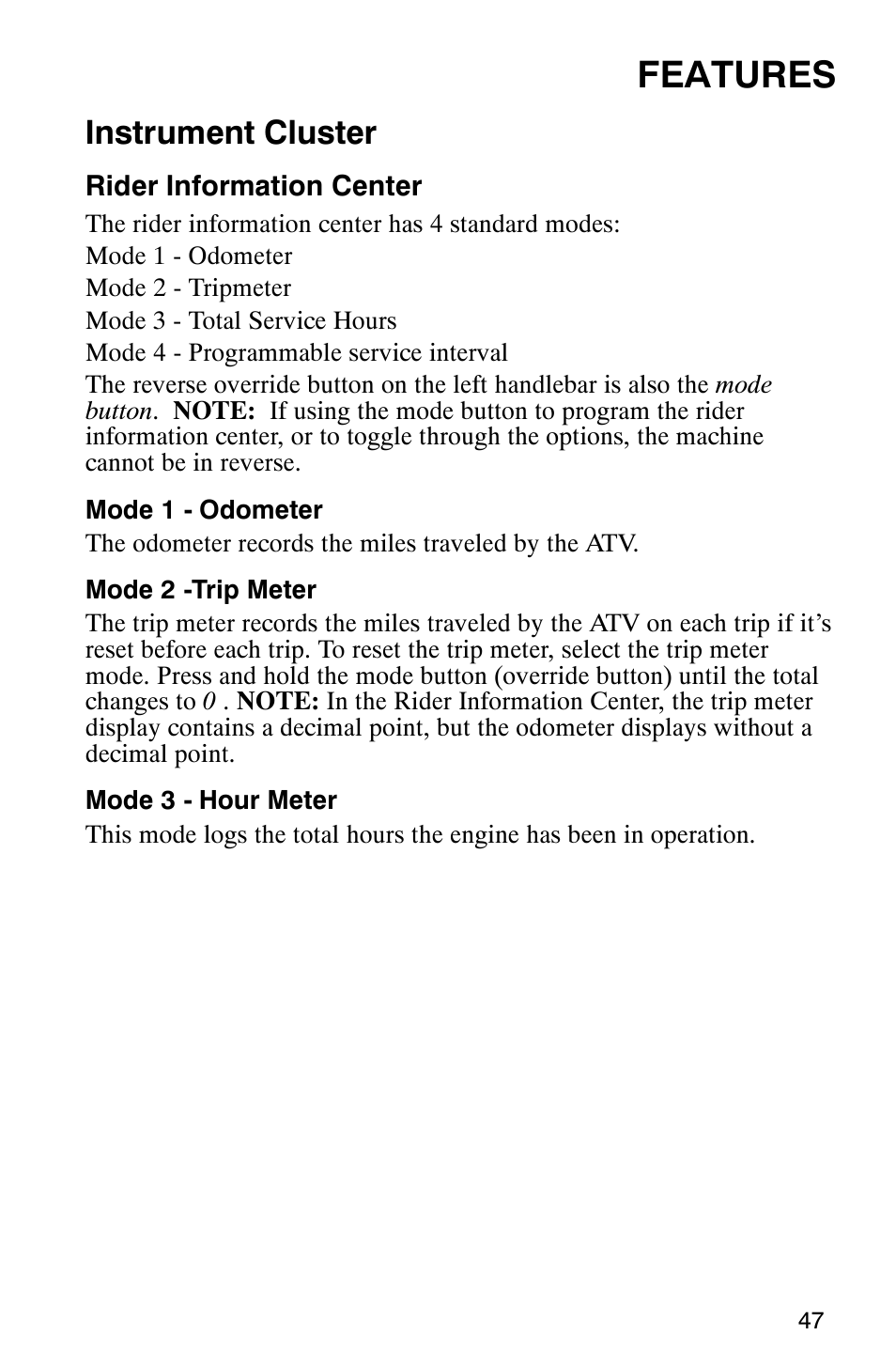 Features, Instrument cluster | Polaris 700 User Manual | Page 49 / 129