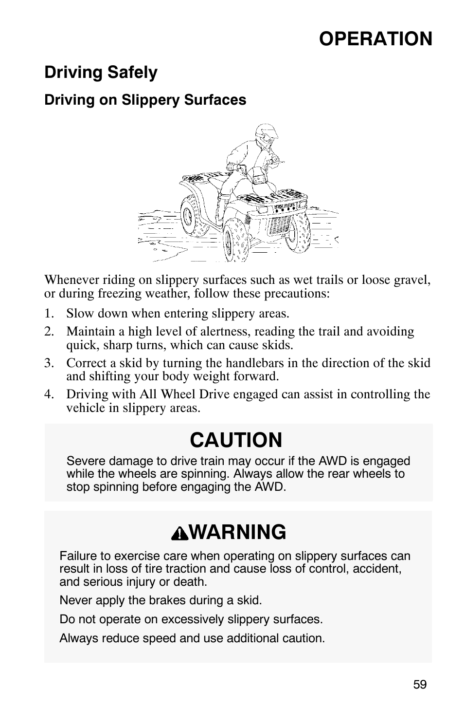 Caution warning, Operation, Driving safely | Polaris 700 User Manual | Page 61 / 129