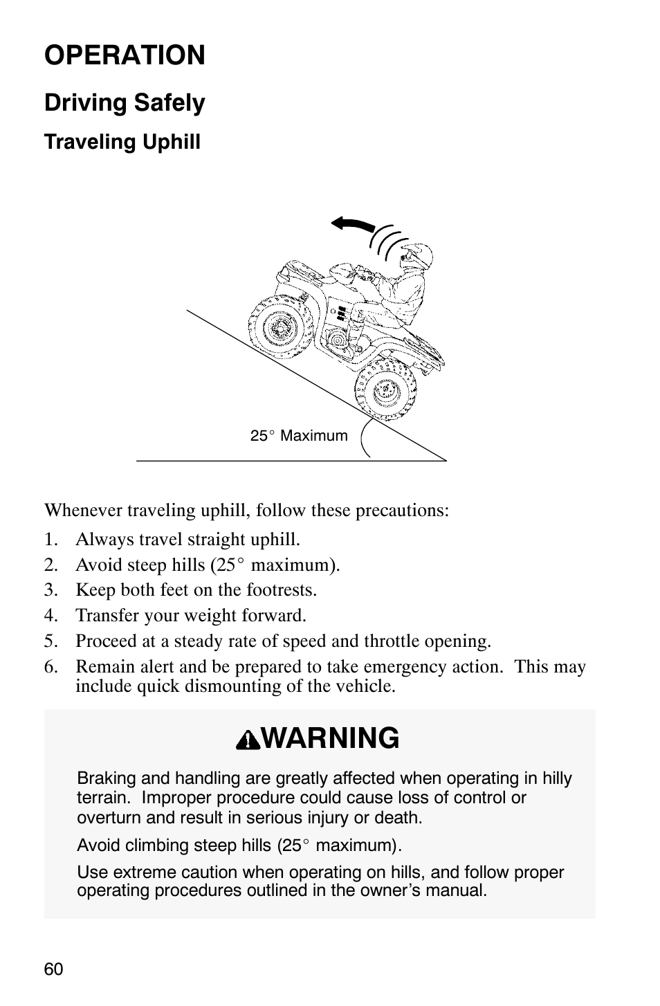 Warning, Operation, Driving safely | Polaris 700 User Manual | Page 62 / 129