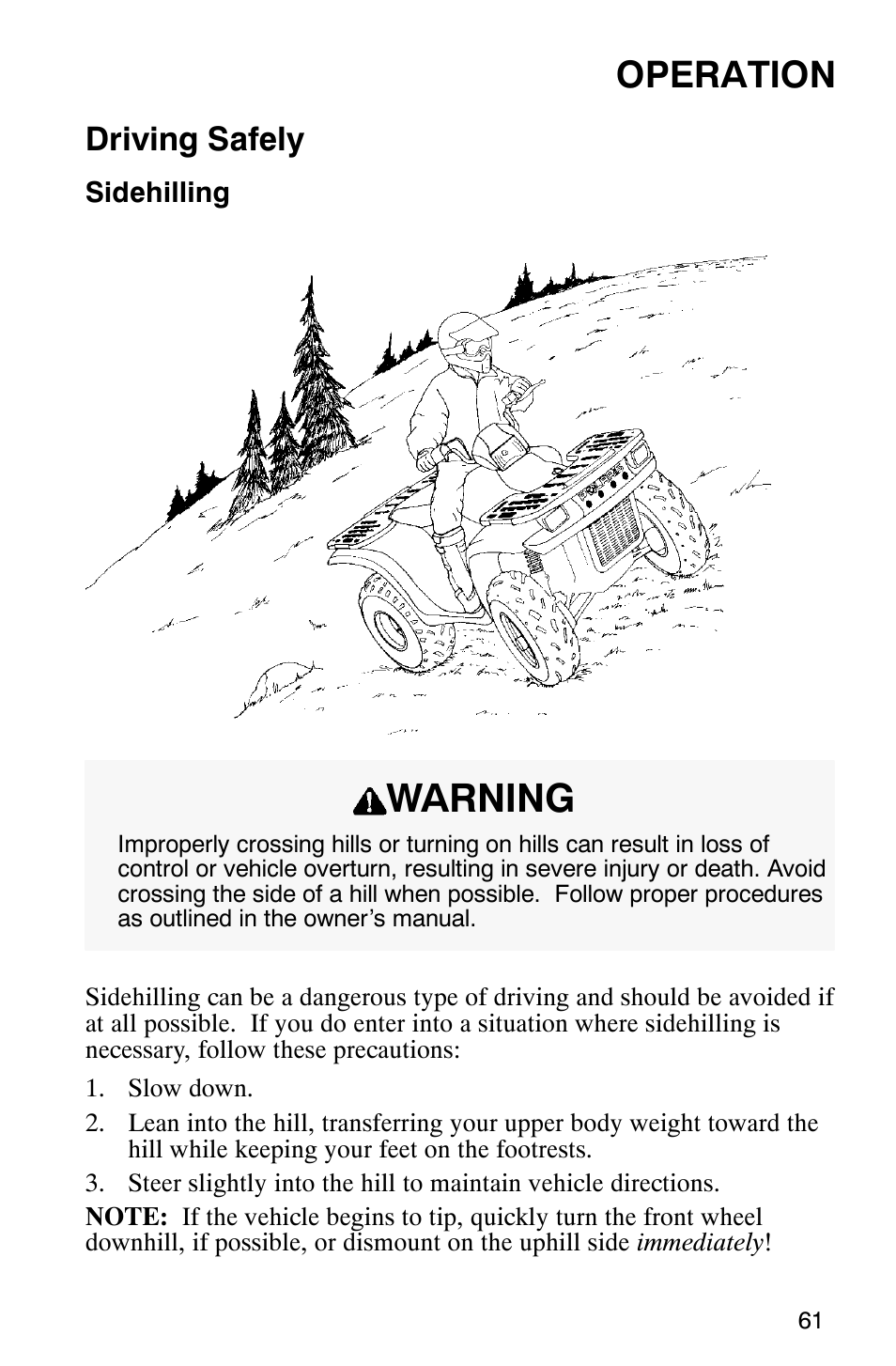 Warning, Operation, Driving safely | Polaris 700 User Manual | Page 63 / 129