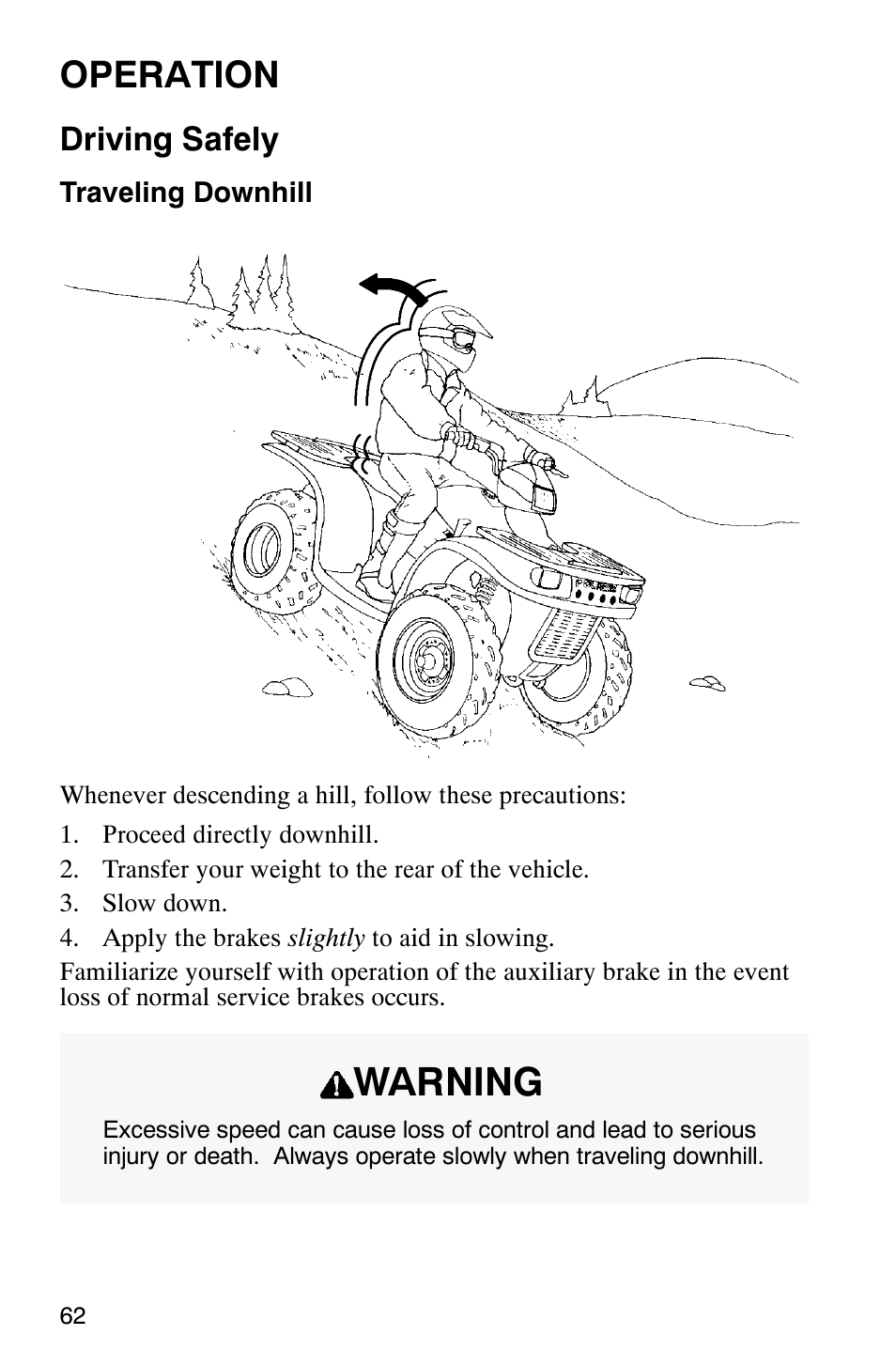 Warning, Operation, Driving safely | Polaris 700 User Manual | Page 64 / 129