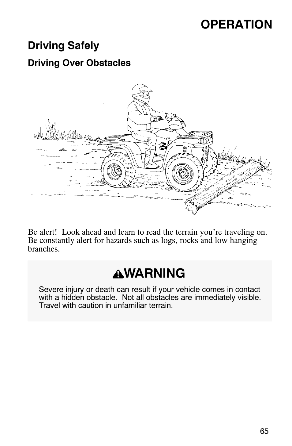 Warning, Operation, Driving safely | Polaris 700 User Manual | Page 67 / 129