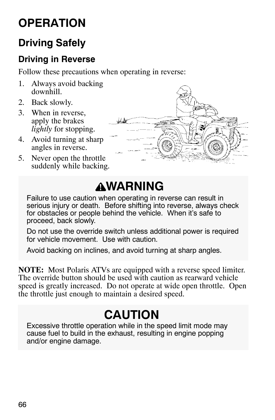 Warning, Caution, Operation | Driving safely | Polaris 700 User Manual | Page 68 / 129