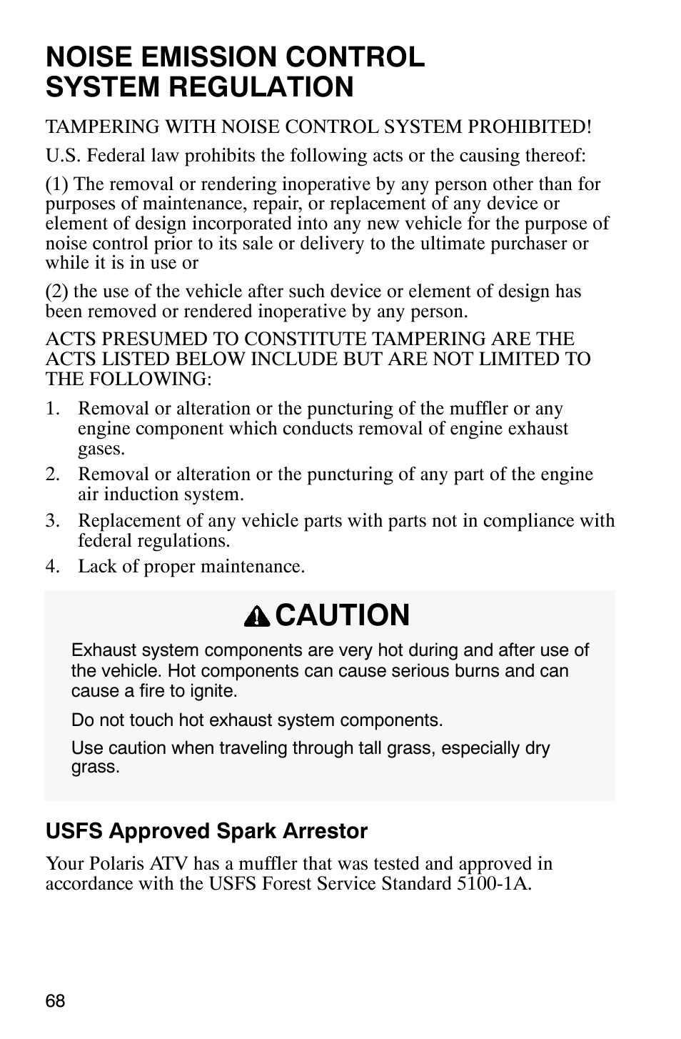 Caution, Noise emission control system regulation | Polaris 700 User Manual | Page 70 / 129