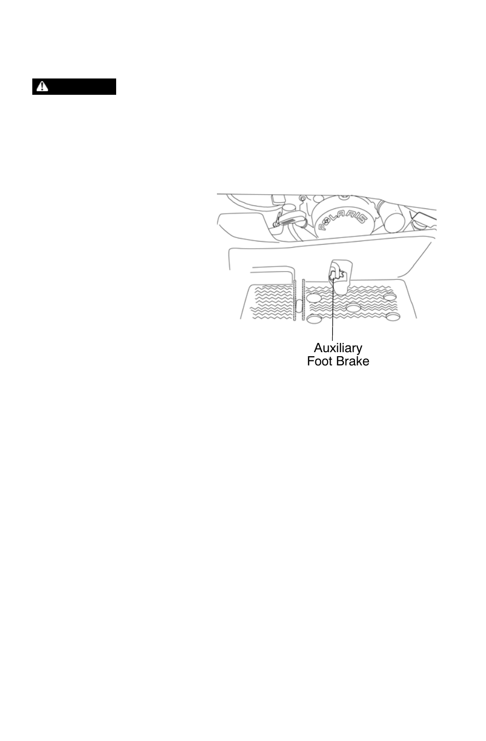 Features and controls, Auxiliary foot brake | Polaris Trail Boss 9921784 User Manual | Page 33 / 120
