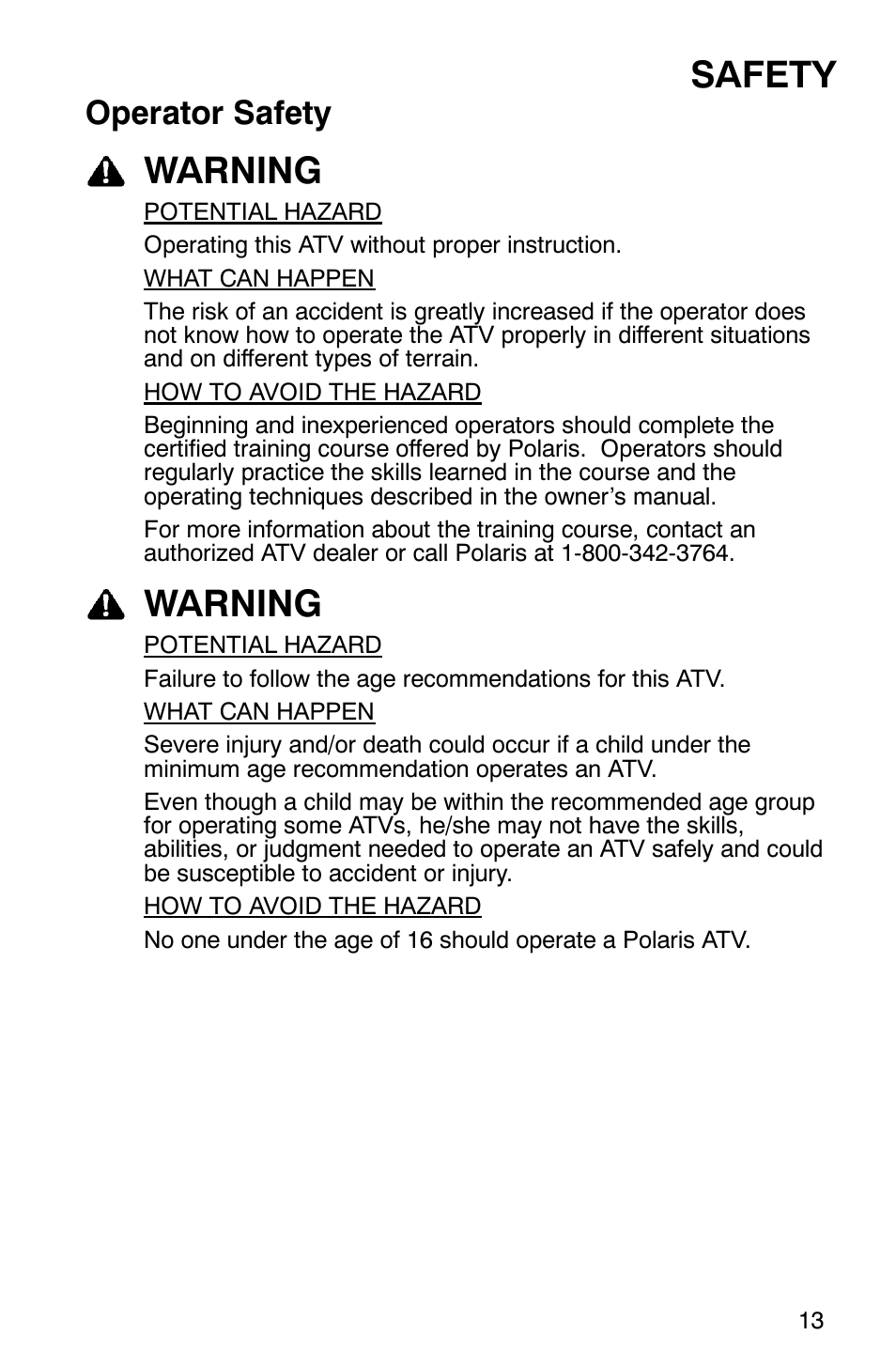 Safety, Warning, Operator safety | Polaris Magnum 330 2x4 User Manual | Page 16 / 126