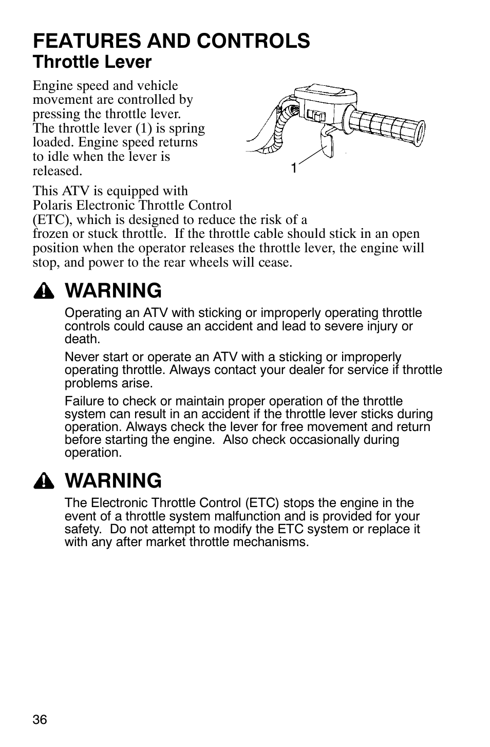 Features and controls, Warning, Throttle lever | Polaris Magnum 330 2x4 User Manual | Page 39 / 126
