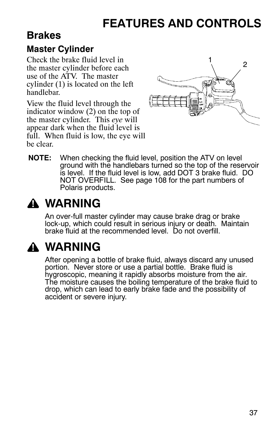 Features and controls, Warning, Brakes | Polaris Magnum 330 2x4 User Manual | Page 40 / 126