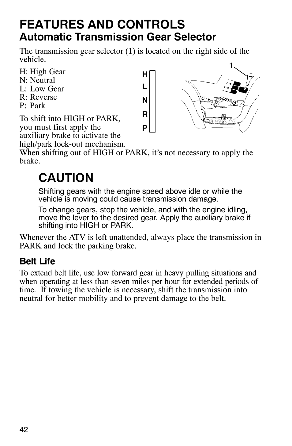 Features and controls, Caution, Automatic transmission gear selector | Polaris Magnum 330 2x4 User Manual | Page 45 / 126