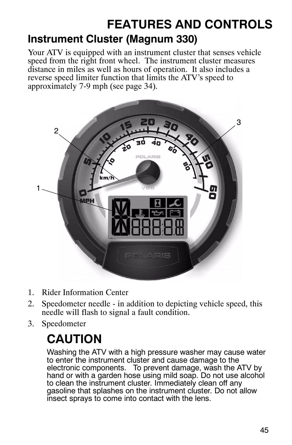 Features and controls, Caution, Instrument cluster (magnum 330) | Polaris Magnum 330 2x4 User Manual | Page 48 / 126